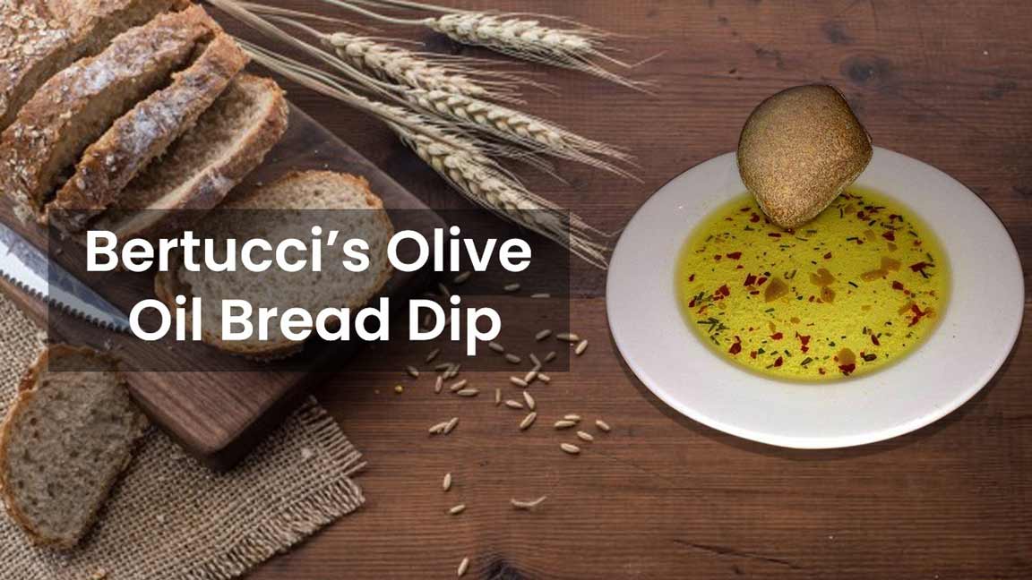 Easy And Savory Bertucci's Olive Oil Bread Dip Recipe