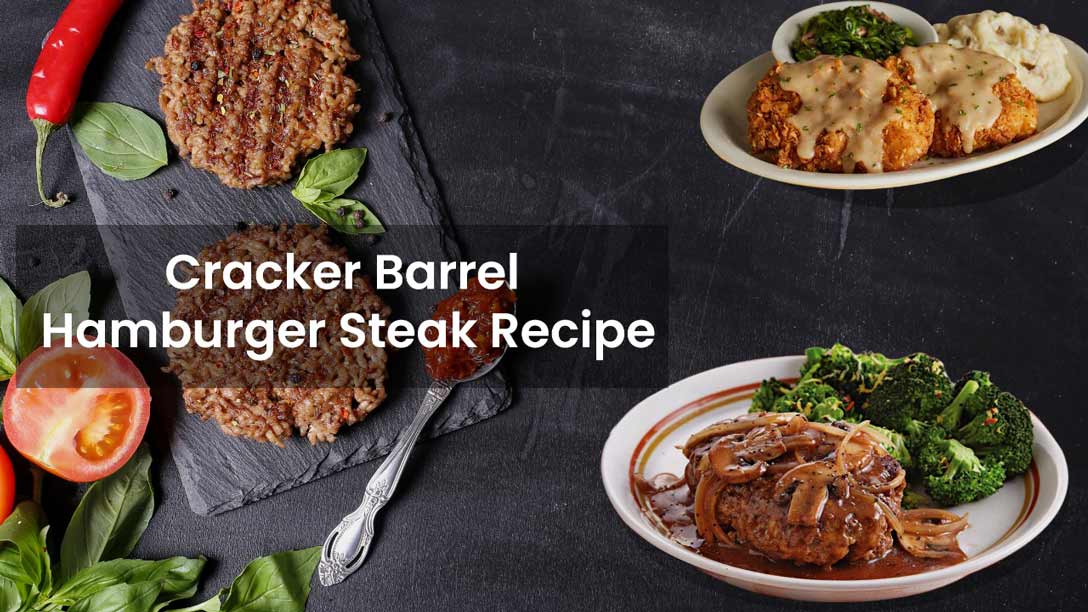 Cracker barrel hamburger steak
