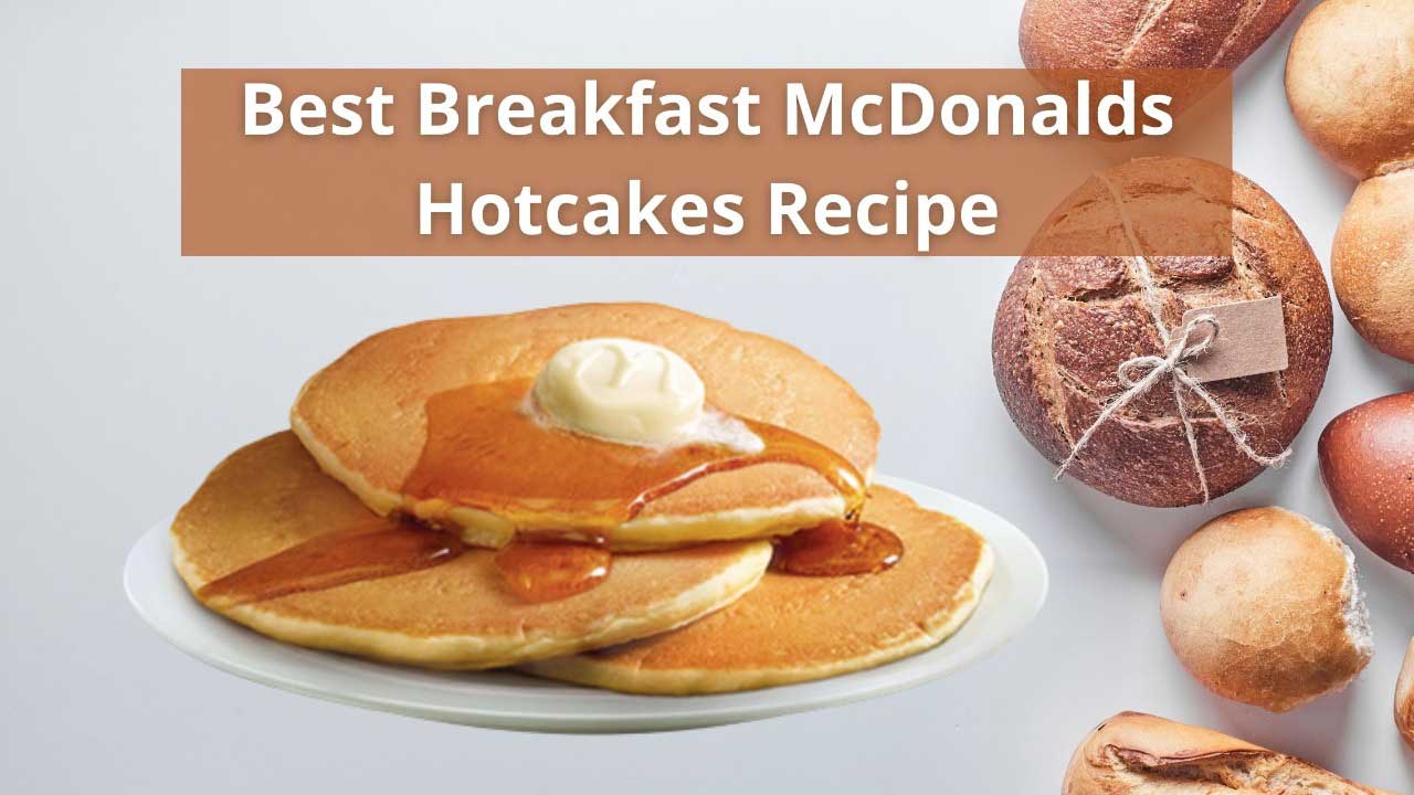 McDonalds hotcakes recipe